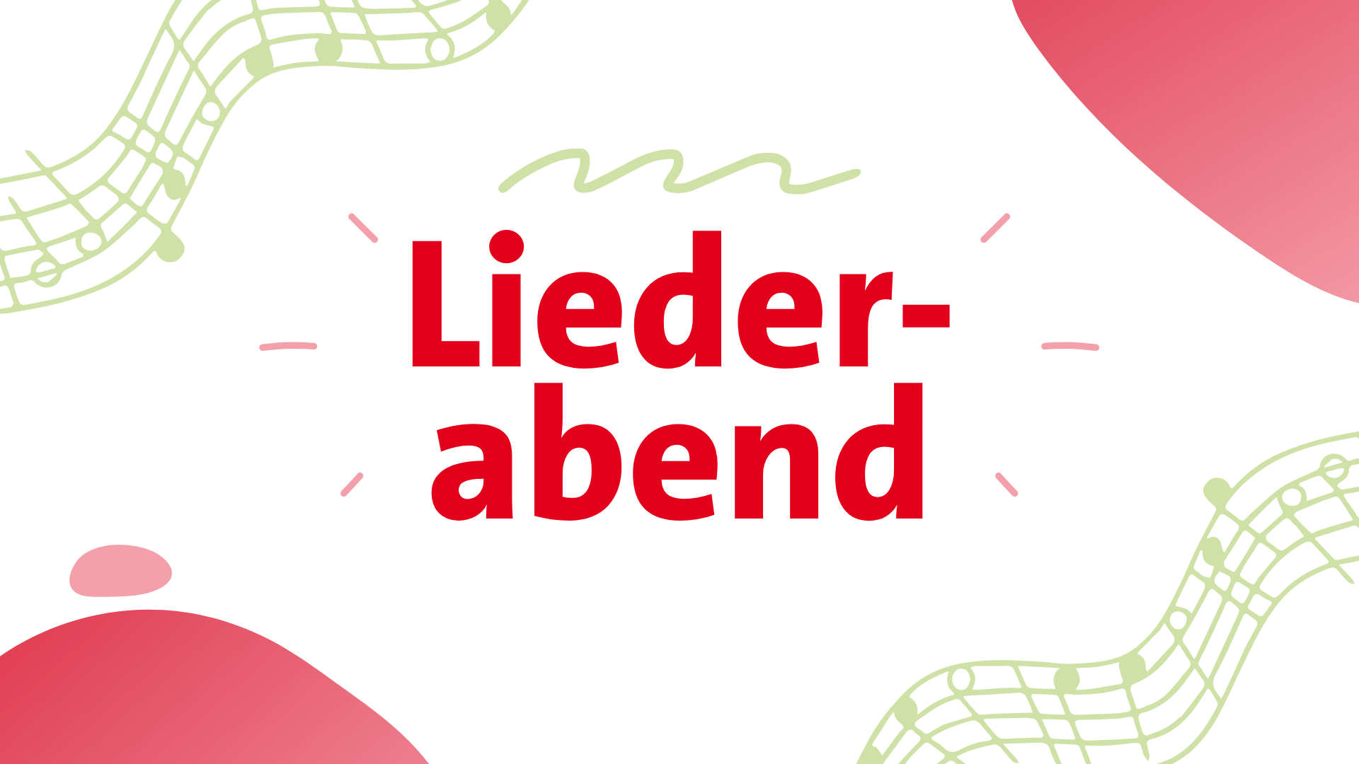 Liederabend Liederabend